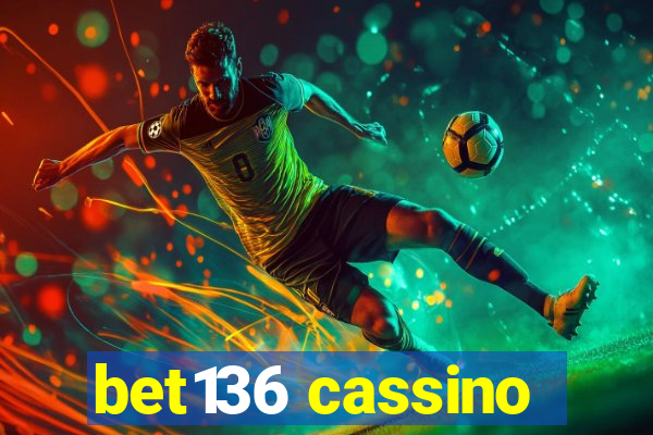 bet136 cassino